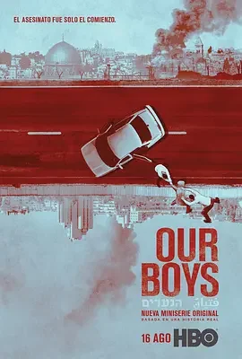 我们的男孩 Our Boys