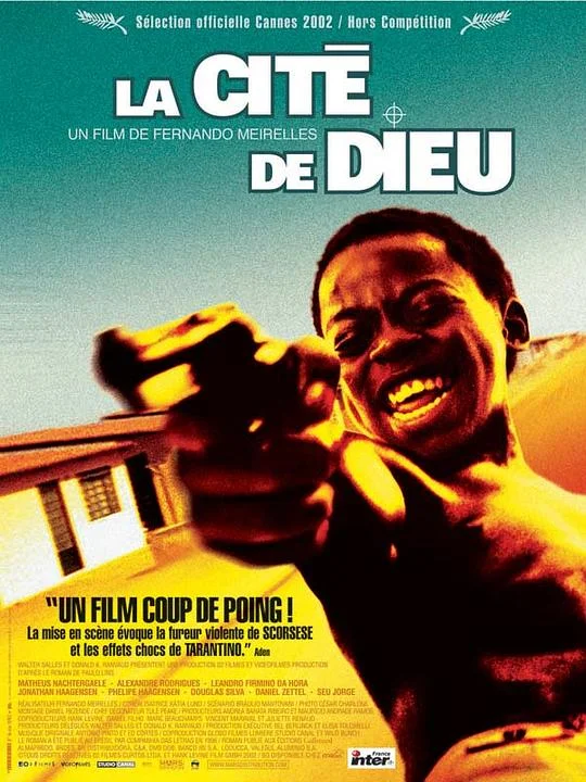 上帝之城 无主之城(港) / 无法无天(台) / City of God