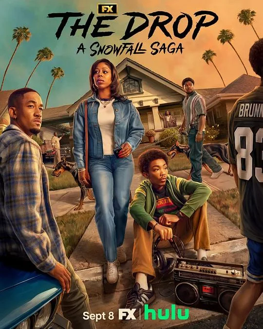 白粉飞：洛城新章 白粉飞 衍生剧 / Snowfall Spinoff / The Drop: A Snowfall Saga