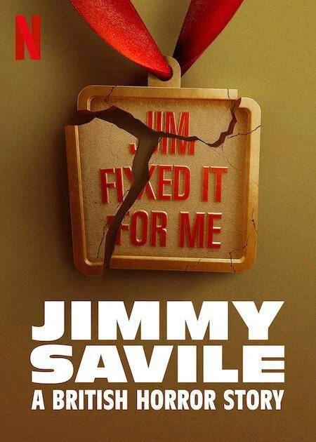 吉米·萨维尔：英国恐怖故事 Jimmy Savile: A British Horror Story