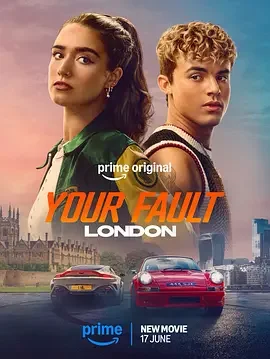 你的错误:伦敦版 Your Fault: London / Culpa Tuya: Londres / 你的错误:伦敦
