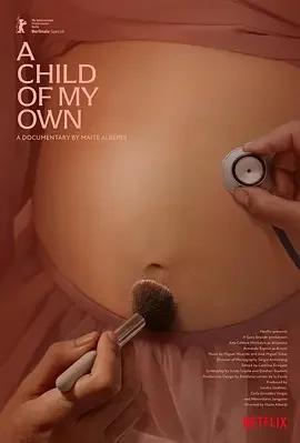 假孕危情 A Child Of My Own