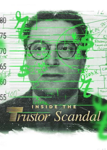 Trustor丑闻：瑞典金融案内幕 Inside the Trustor Scandal / Trustor
