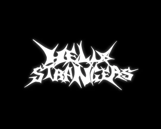 HELLO STRANGERS
