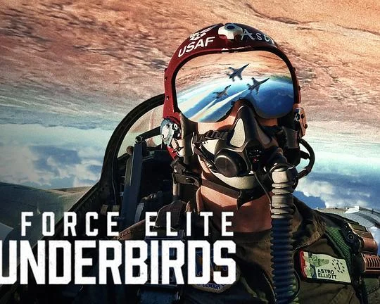 美国空军精英：雷鸟飞行表演队 Air Force Elite: Thunderbirds