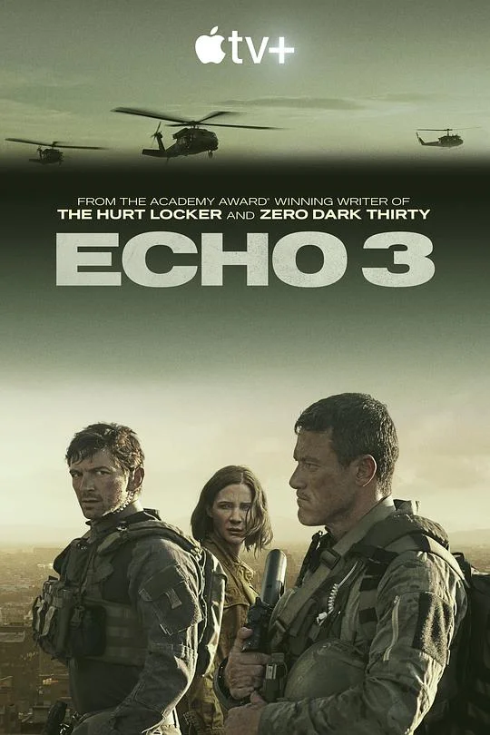 回声三号 Echo 3:救援任务(台) / Echo 3 特种部队(港) / 回声3 / 第三次回声