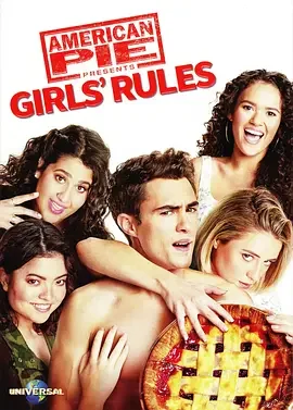 美国派9 American Pie Presents: Girls' Rules / 美国派:少女规则 / 美国派(番外篇)5:少女规则
