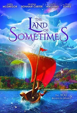 幻时之境 The Land of Sometimes / 许愿表:幻时之境